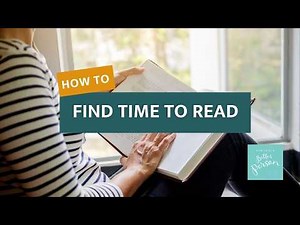 Find Time To Read | How to Be a Better Person