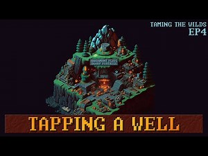 Dwarf Fortress - Tapping a Well // EP4
