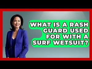 What Is A Rash Guard Used For With A Surf Wetsuit? - Action Sports Arena