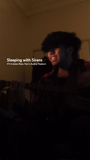 Sleeping with Sirens - If I'm James Dean, You're Audrey Hepburn #cover #acoustic #sleepingwithsirens