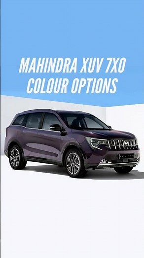 2026 Mahindra XUV 7XO Color Options - All Shades - Images | AUTOBICS