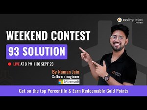 Coding Ninjas Studio Weekend Contest 93 Solution | Coding Ninjas