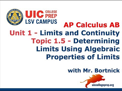 AP Calculus AB - 1.5 Determining Limits Using Algebraic Properties of Limits