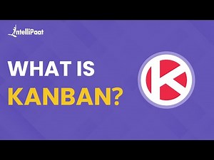 What Is Kanban System | Kanban Explained | How To Use Kanban | Intellipaat