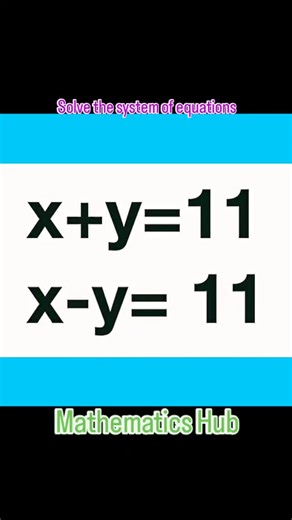 Mathematics Hub on Instagram: "Solve the system of equations #viralreels #viral #maths"