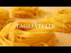 How to Make Handmade TAGLIATELLE!