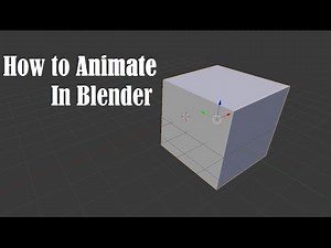 Introduction to Basic Animation in Blender
