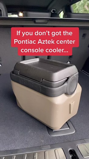 Pontiac Aztek Cooler Review