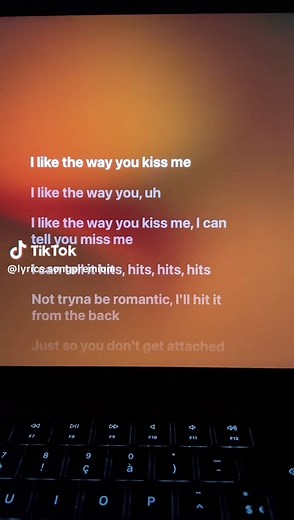 I Like the Way You Kiss Me - Lyrics Explained