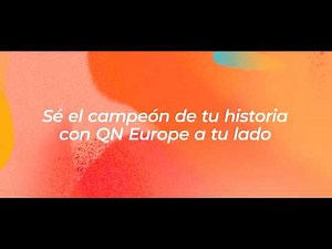 Construye tu futuro con QN Europe | Sé parte de nuestro éxito