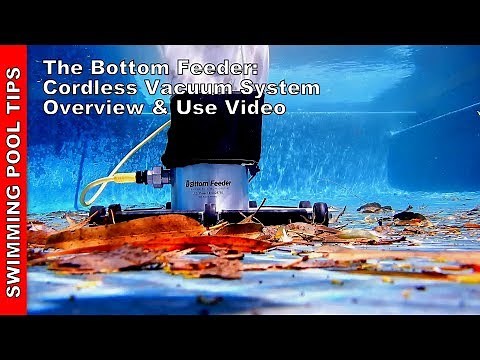 The Bottom Feeder: Professional Grade Cordless Vacuum System Overview and Use Video