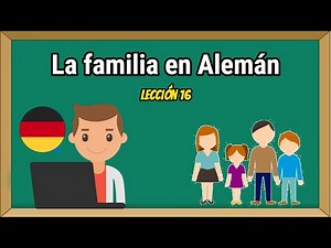Lesson 16 Family Members in German // Basic German
