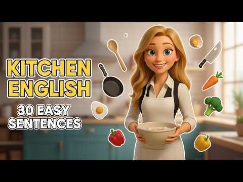 Learn Kitchen English | 30 Easy Daily Sentences for Beginners