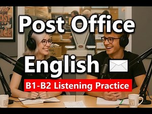 Post Office English: Send Letters & Packages Like a Pro 📦✉️