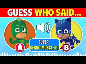 🤔🎙️ WHO SAID IT?! PJ masks Voice Quiz ! | Gekko, Catboy, Luna Girl, Owlette, Newton Star