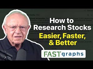 How to Research Stocks Easier, Faster, and Better | FAST Graphs