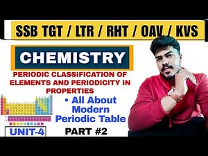 Periodic classification of elements (Part-2) || Modern Periodic Table
