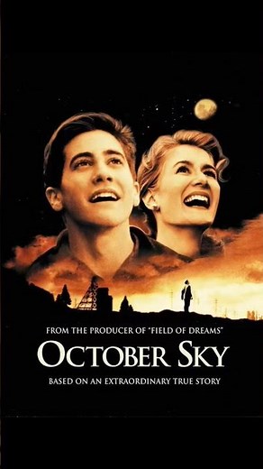 The Movie That Teaches You to Dream Bigger 🚀 | October Sky Review #movie #filmreview #hollywood