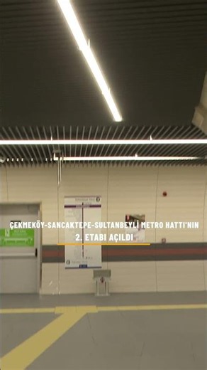 📌We have opened the 2nd phase of the Çekmeköy - Sancaktepe - Sultanbeyli Metro Line.