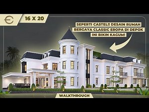 SEPERTI CASTEL!! DESAIN RUMAH BERGAYA CLASSIC EROPA DI DEPOK INI BIKIN KAGUM! - JASA DESAIN RUMAH