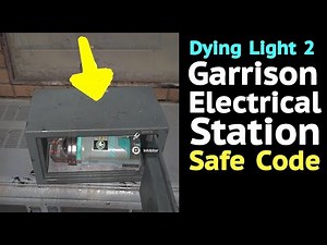 Dying Light 2: Garrison Electrical Station Safe Code