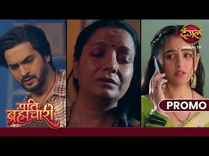 Gulaab Singh ne Isha ki Maa ko kiya kidnap? | Pati Brahmachari | Dangal TV Promo