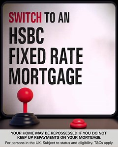 540K views · 29 reactions |  Game changing savings  Switch to an HSBC Fixed Rate Mortgage and you could save £££. | HSBC | Facebook