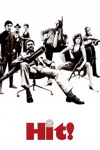 Hit! (1973) - Movie