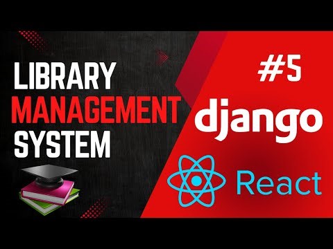 Library Management System using Django with React JS | Part 5 | Admin Login API