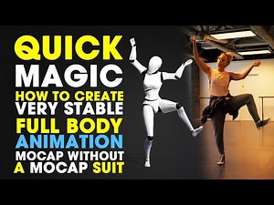 How to Create Very Stable Full Body Animation from Your Footage using Quick Magic AI | NO MOCAP Suit