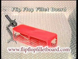 Flip Flop Fillet Board