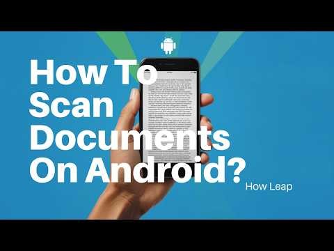 How To Scan Documents On Android?