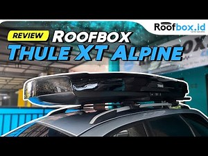 Review #roofbox Thule Motion XT Alpine by Roofbox.id