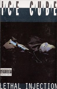 Ice Cube - Lethal Injection