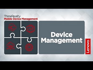 Lenovo VR Classroom 2 - ThinkReality MDM - Device Management