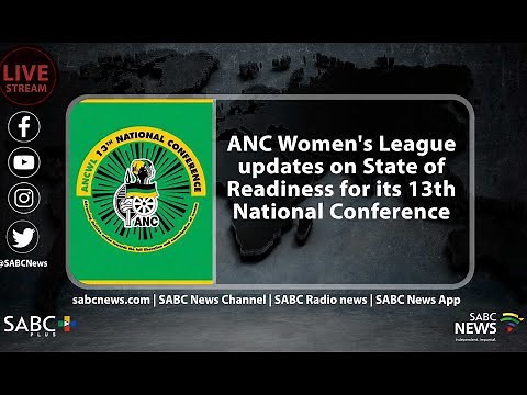 ANC Women's League updates on State of Readiness for its 13th National Conference