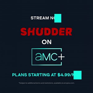 It's not horror unless you sense that cold shudder run down your spine and that ominous feeling of dread lurking behind you. | AMC Plus