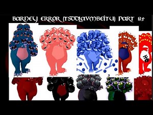 Barney Error (TSDDLAVMBEITU) Part 85