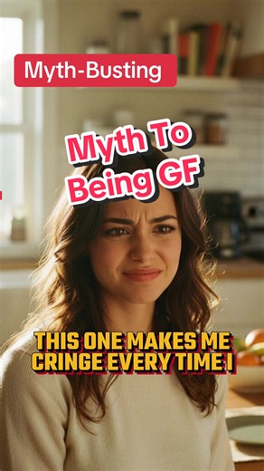 Gluten free myths celiac disease facts gluten free education gluten free awareness gluten intolerance gluten exposure gluten cross contamination gluten free truth #glutenfreemyths #glutenfreeeducation #glutenfreetruth #bewareofhiddengluten #glutenfreeculture