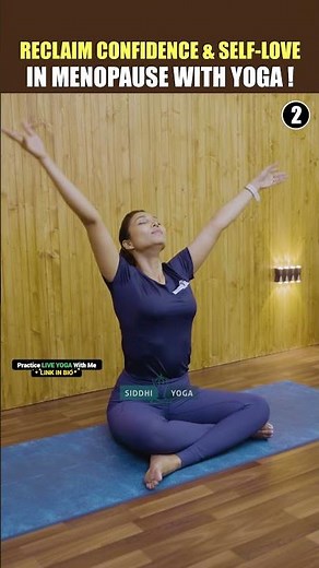 Yoga for Menopause: Boost Confidence & Embrace Self-Love | Siddhi Yoga