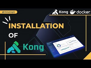 Kong installation | How to configure apis in kong manager | Kong tutorial in hindi