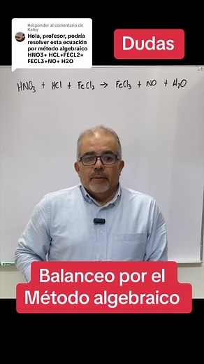 Respuesta a @Kaley balanceo algebraico #balanceo #algebraico #ecuacionesquimicas #profeponcho #sigueme #quimica #explicandoquimica #clasesquimica