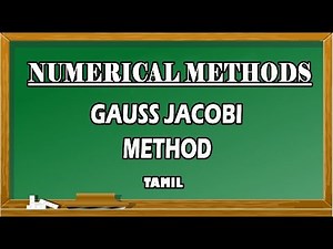 Gauss Jacobi Method in Tamil | Indirect (Iterative) Method | Numerical Methods| Maths Board Tamil