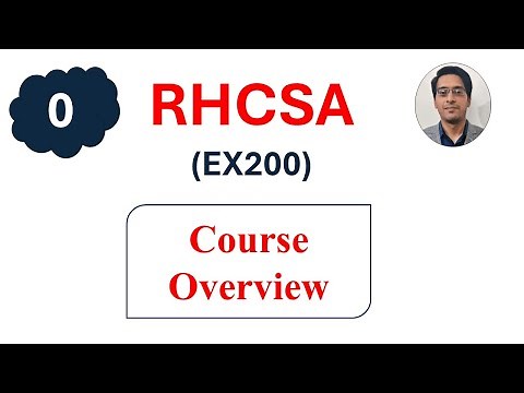 RHCSA Course Introduction || RHCSA Complete Course
