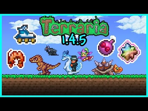 Terraria 1.4.5 - How To Get ALL NEW MOUNTS & PETS