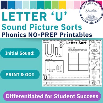 LETTER 'U' Sound Picture Sort: Phonics NO-PREP Printable