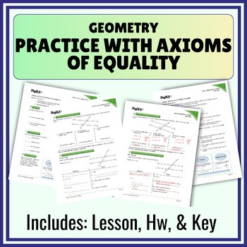 Axioms of Equality Practice Guided Notes & Worksheets | 9th-11th Grade Geometry
