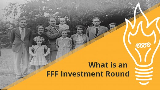 What is an FFF Round? (Investor Pitch 101)