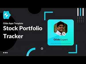 How to build a stock portfolio tracker using Google Sheets and Glide Apps