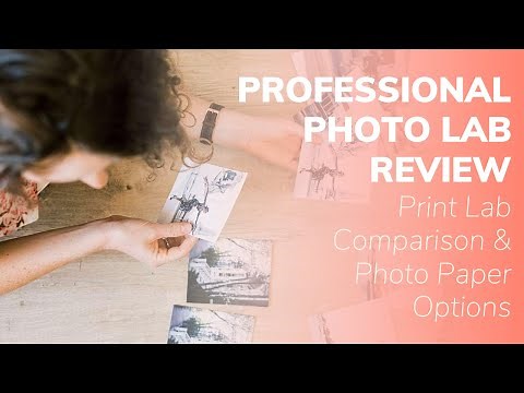 Professional Print Lab Review: Print Lab Comparison and Photo Paper Options